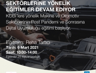 Sanayi ve Teknıoloji Bakanlığı COVID-19 Krizine Yanıt ve Dayanıklılık Projesi Eğitimleri Galeri