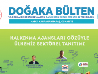 DOĞAKA Bülten 22’nci Sayımız “Kalkınma Ajansları Gözüyle Ülkemiz Sektörel Tanıtımı” Teması İle Bölgemiz Tanıtımına Devam Ediyor. Galeri