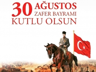 30 Ağustos Zafer Bayramımız Kutlu Olsun Galeri