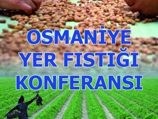 DOĞAKA İşbirliği İle Osmaniye'de Yer Fıstığı Konferansı Düzenleniyor Galeri