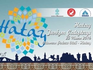 Hatay’da Turizm Çalıştayı Galeri